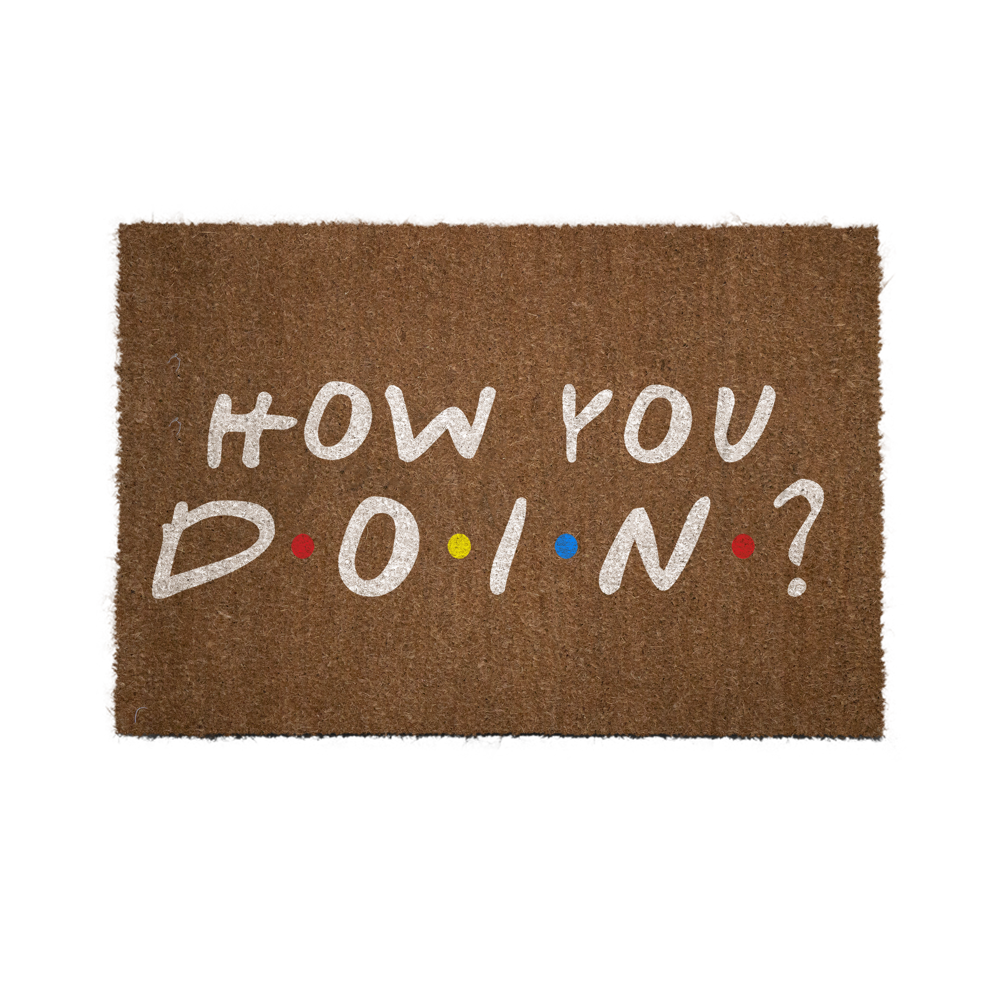 How You D.O.I.N?