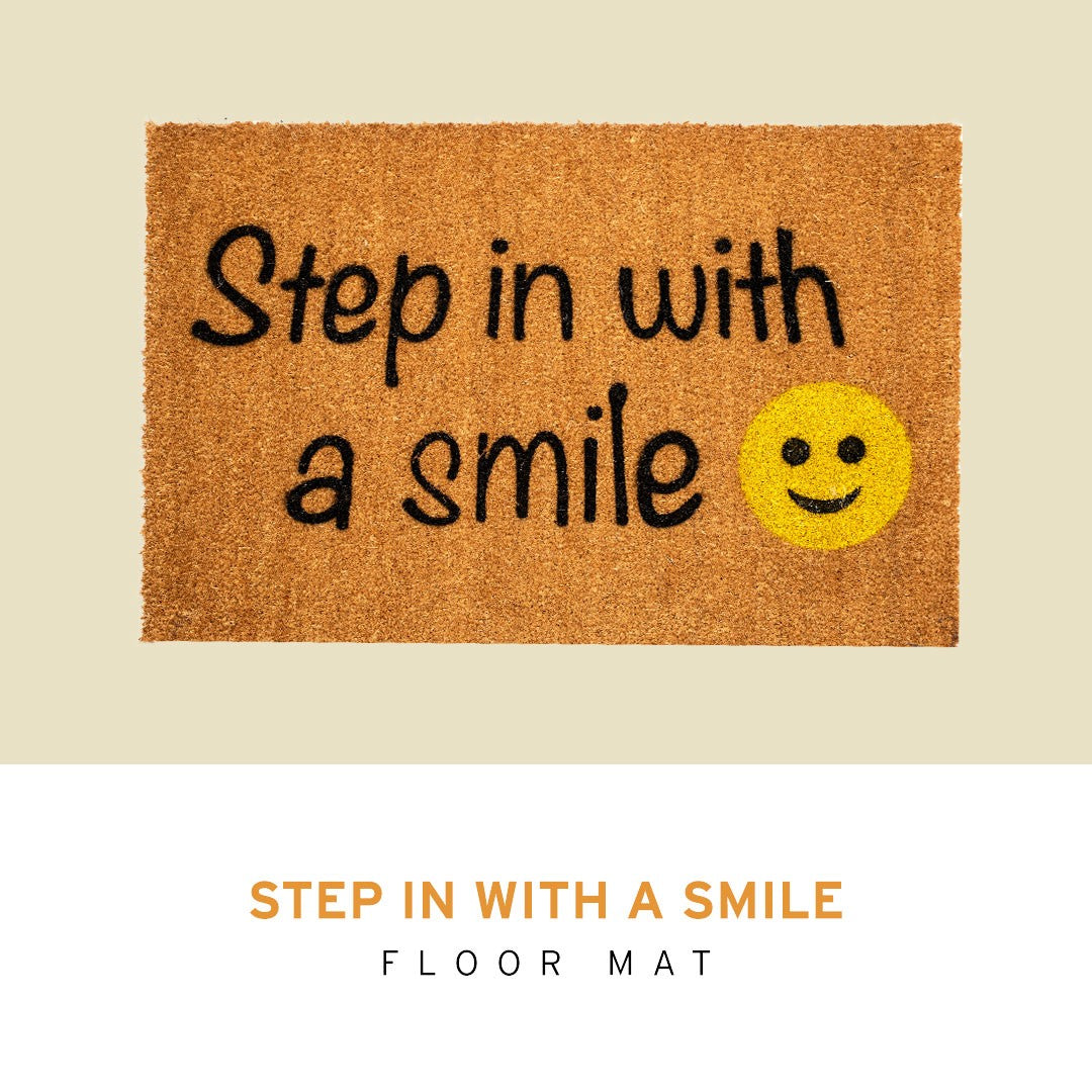 Step in with a Smile