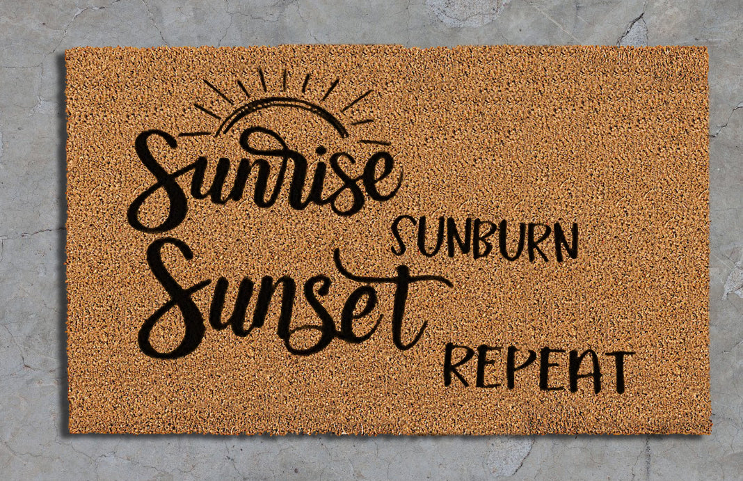 Sunrise, Sunburn, Sunset, Repeat