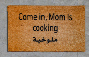 Come in, Mom is cooking