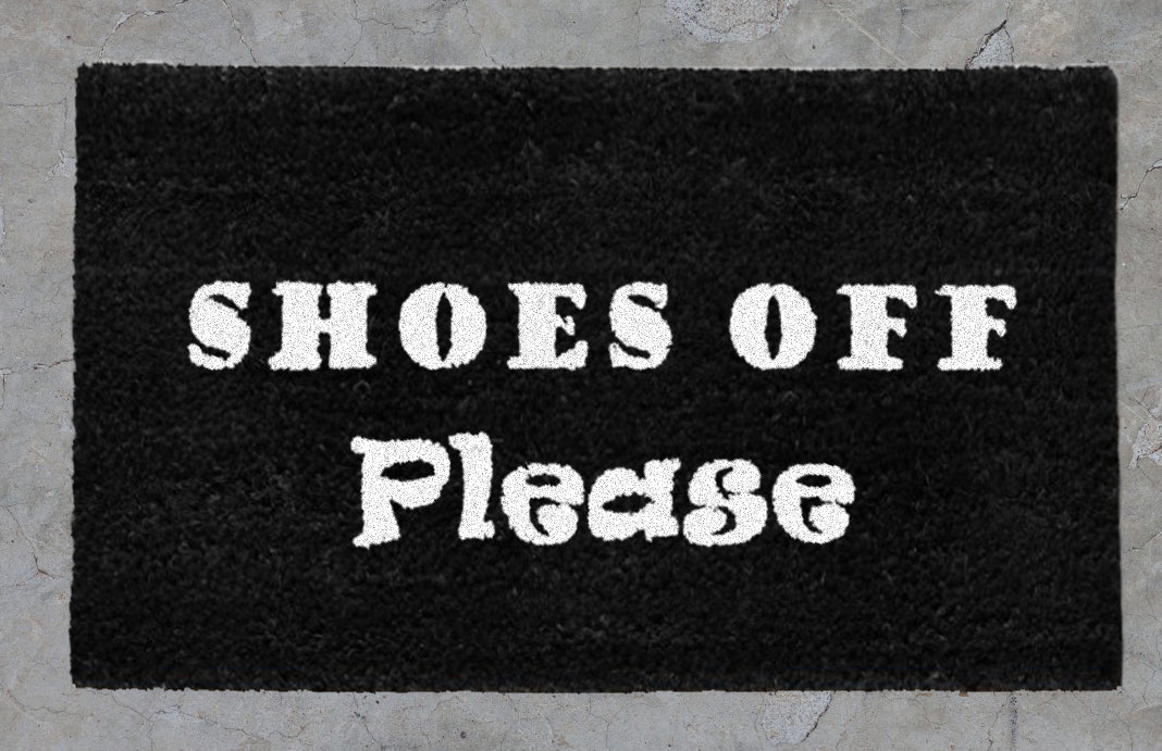 "Shoes Off Please"