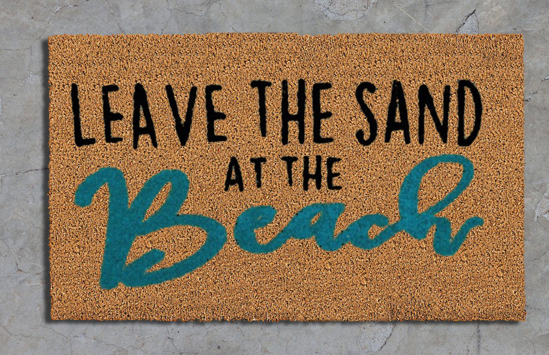 Leave the sand at the beach