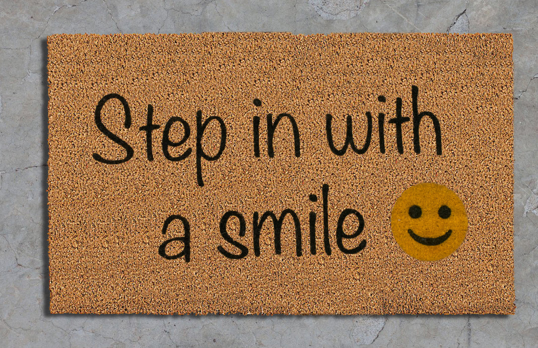 Step in with a Smile