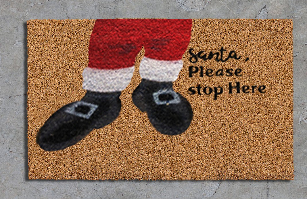 Santa Please Stop Here